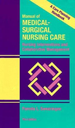 Manual of Medical-Surgical Nursing 3rd 1993 9780801676949 Front Cover