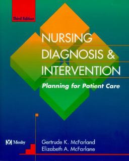 Nursing Care Plans : Nursing Diagnosis and Intervention 3rd 1994 9780801677458 Front Cover