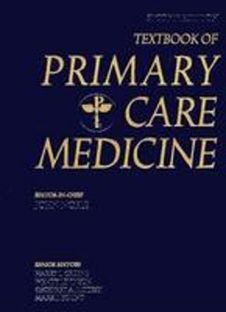 Textbook of Primary Care Medicine Textbook of Primary Care Medicine