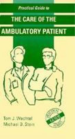 Care of the Ambulatory Patient