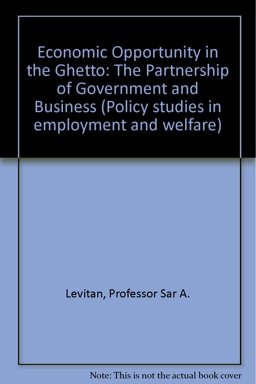 Economic Opportunity in the Ghetto