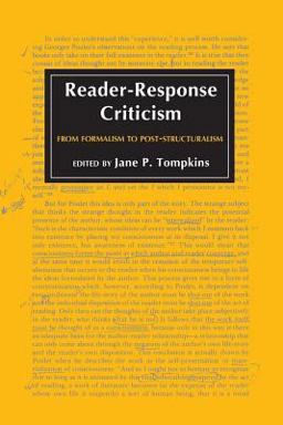 Reader-Response Criticism From Formalism to Post-Structuralism  9780801824012 Front Cover