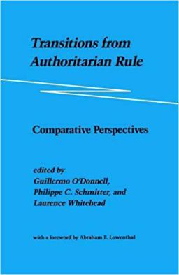 Transitions from Authoritarian Rule Comparative Perspectives  9780801831928 Front Cover