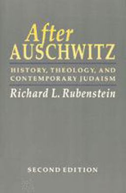 After Auschwitz History, Theology, and Contemporary Judaism 2nd 9780801842856 Front Cover