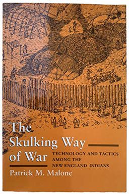 The Skulking Way of War