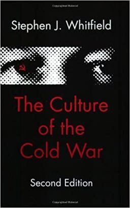 Culture of the Cold War 2nd 9780801851957 Front Cover