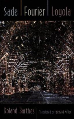 Sade, Fourier, Loyola