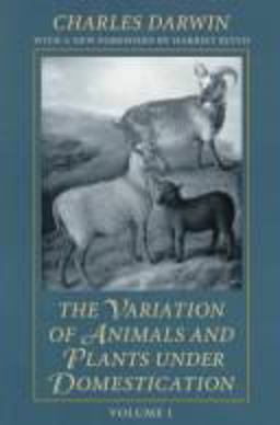 The Variation of Animals and Plants under Domestication