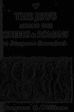 Jews among the Greeks and Romans A Diasporan Sourcebook  9780801859380 Front Cover