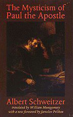 Mysticism of Paul the Apostle  9780801860980 Front Cover