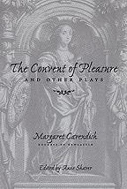 Convent of Pleasure and Other Plays  9780801861000 Front Cover