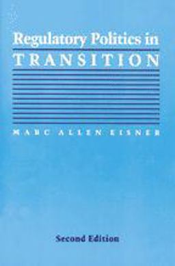 Regulatory Politics in Transition 2nd 9780801864926 Front Cover