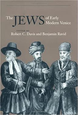 Jews of Early Modern Venice  9780801865121 Front Cover