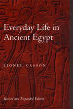Everyday Life in Ancient Egypt 2nd 9780801866012 Front Cover