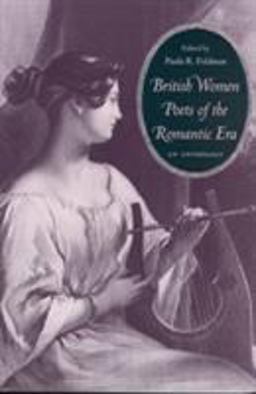 British Women Poets of the Romantic Era An Anthology  9780801866401 Front Cover