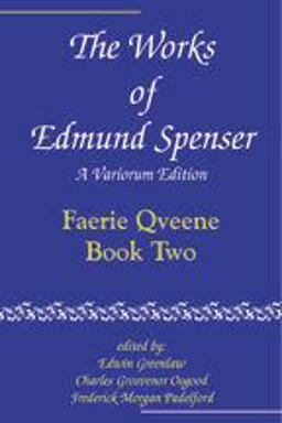 The Works of Edmund Spenser The Works of Edmund Spenser