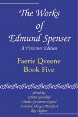 The Works of Edmund Spenser The Works of Edmund Spenser