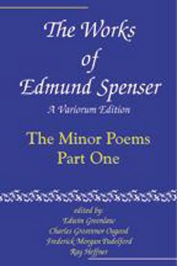 The Works of Edmund Spenser The Works of Edmund Spenser