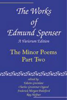 The Works of Edmund Spenser The Works of Edmund Spenser