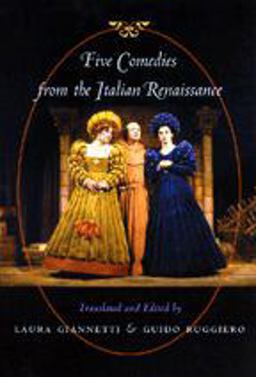 Five Comedies from the Italian Renaissance  9780801872587 Front Cover