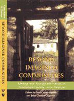 Beyond Imagined Communities Reading and Writing the Nation in Nineteenth-Century Latin America  9780801878534 Front Cover