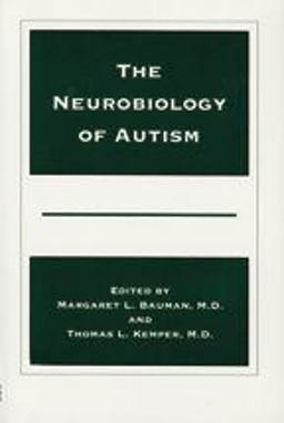Neurobiology of Autism 2nd 9780801880476 Front Cover