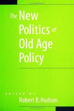 New Politics of Old Age Policy  9780801880759 Front Cover