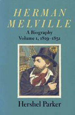 Herman Melville, 1819-1851