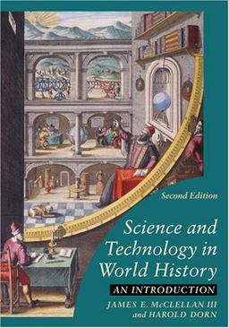 Science and Technology in World History An Introduction 2nd 9780801883606 Front Cover