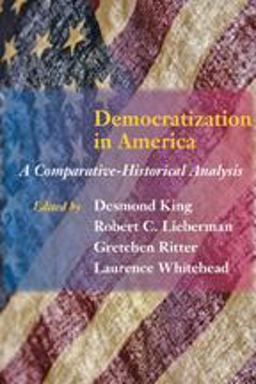 Democratization in America A Comparative-Historical Analysis  9780801893254 Front Cover