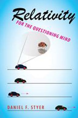 Relativity for the Questioning Mind  9780801897603 Front Cover
