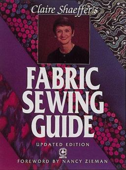 Claire Shaeffer's Fabric Sewing Guide 6th 9780801986284 Front Cover