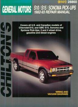 Chevrolet S10, S15, Sonoma, and Pick-Ups, 1982-1993  9780801988448 Front Cover