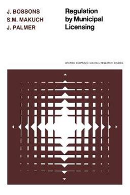 Regulation by Municipal Licensing