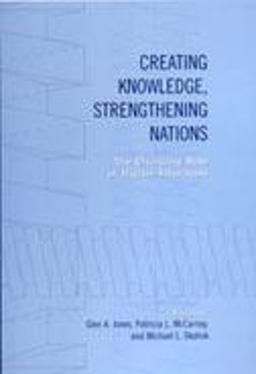 Creating Knowledge, Strengthening Nations