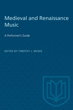 Medieval and Renaissance Music A Performer's Guide 2nd 9780802067296 Front Cover