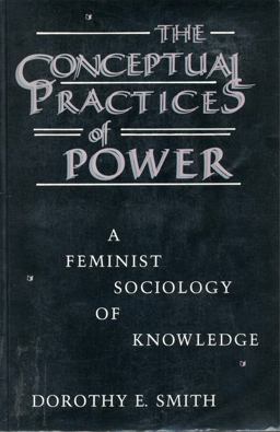 Conceptual Practices of Power A Feminist Sociology of Power 2nd 9780802067968 Front Cover