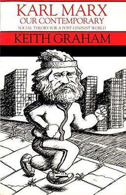 Karl Marx, Our Contemporary