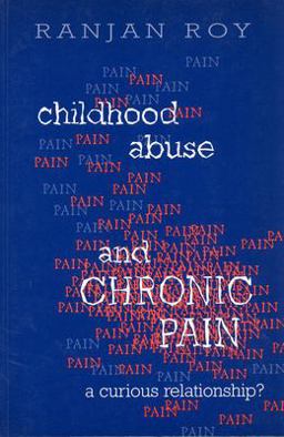 Childhood Abuse and Chronic Pain