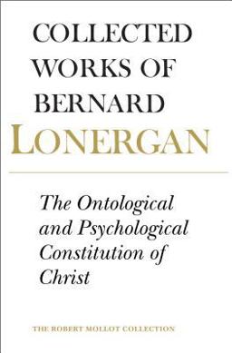 Ontological and Psychological Constitution of Christ Volume 7  9780802084743 Front Cover