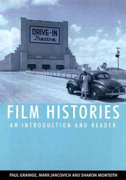 Film Histories An Introduction and Reader  9780802095084 Front Cover