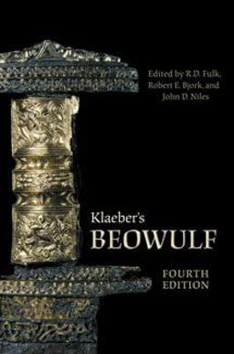 Klaeber's Beowulf, Fourth Edition 4th 9780802095671 Front Cover