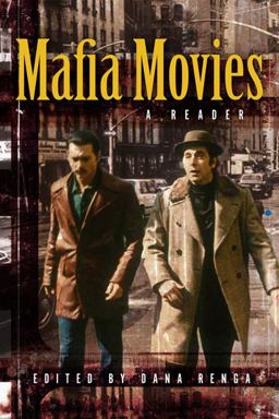 Mafia Movies A Reader 2nd 9780802096654 Front Cover