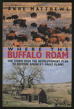 Where the Buffalo Roam