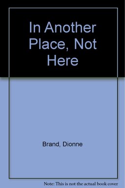 In Another Place, Not Here In Another Place, Not Here