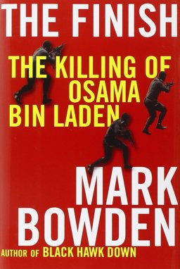 Finish The Killing of Osama Bin Laden  9780802120342 Front Cover