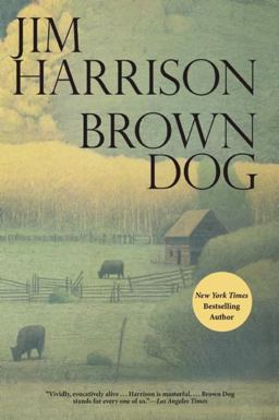 Brown Dog Novellas  9780802122865 Front Cover