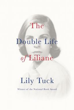 Double Life of Liliane  9780802125507 Front Cover