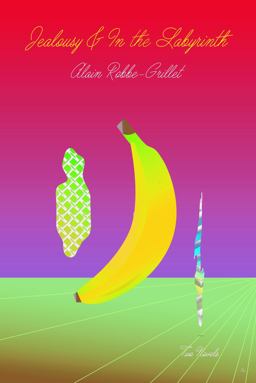 Jealousy and in the Labyrinth  9780802128751 Front Cover