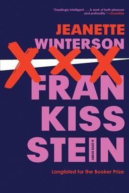 Frankissstein A Love Story  9780802129499 Front Cover